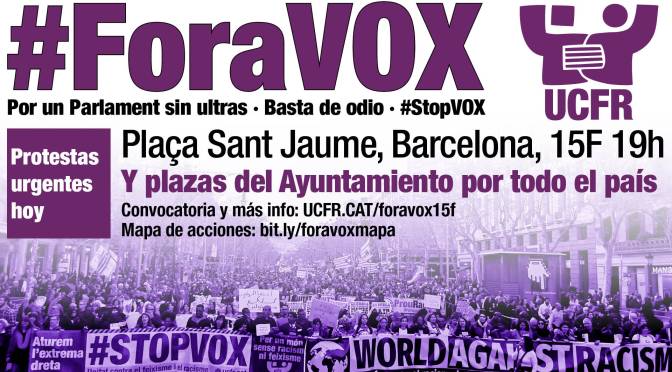 #ForaVOX · Protestas urgentes en todo el país · 15F 19H
