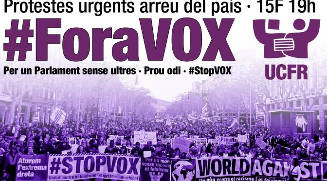 #ForaVOX · Protestes urgents arreu del país · 15F 19h